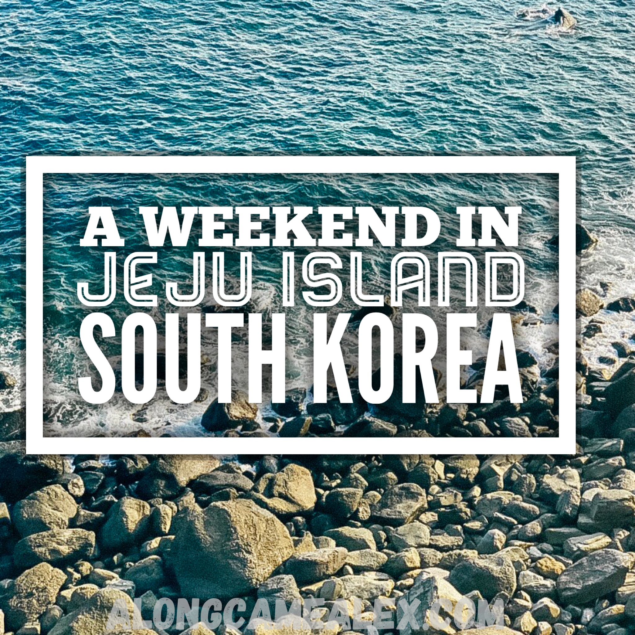 48 hours in Jeju Island, South Korea