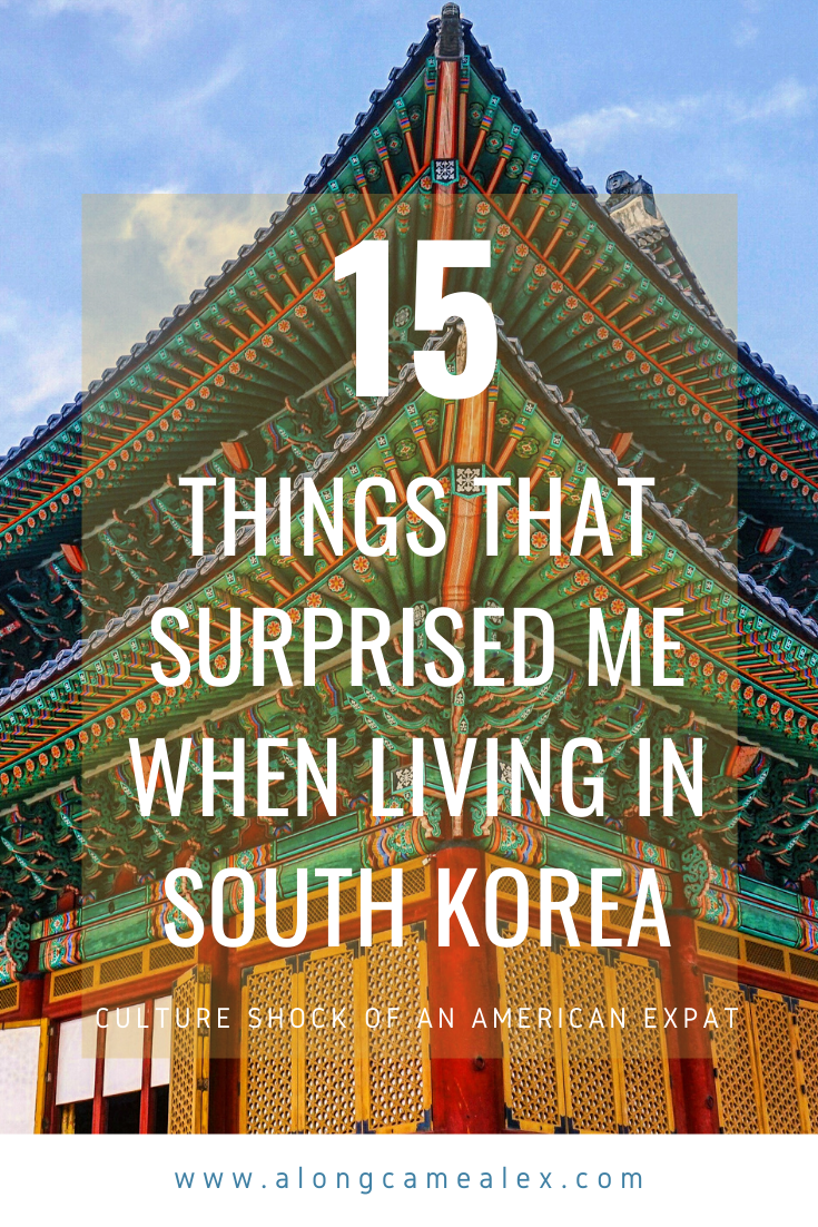 15 things that surprised me while living in South Korea