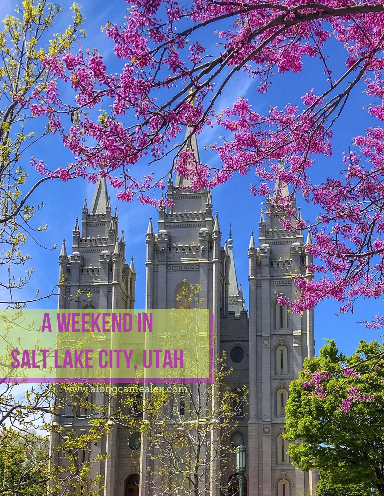 A Weekend in & around Salt Lake City, Utah