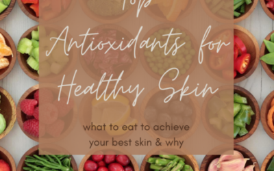 Guest Post: Top Antioxidants for Healthy Skin