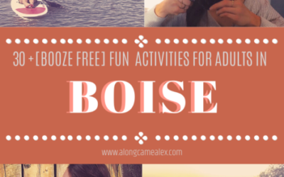 Ultimate Boise Activity Guide: 30+ things to do for adults besides drink